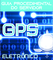 GPS Eletrônico - Guia Procedicmental do Servidor